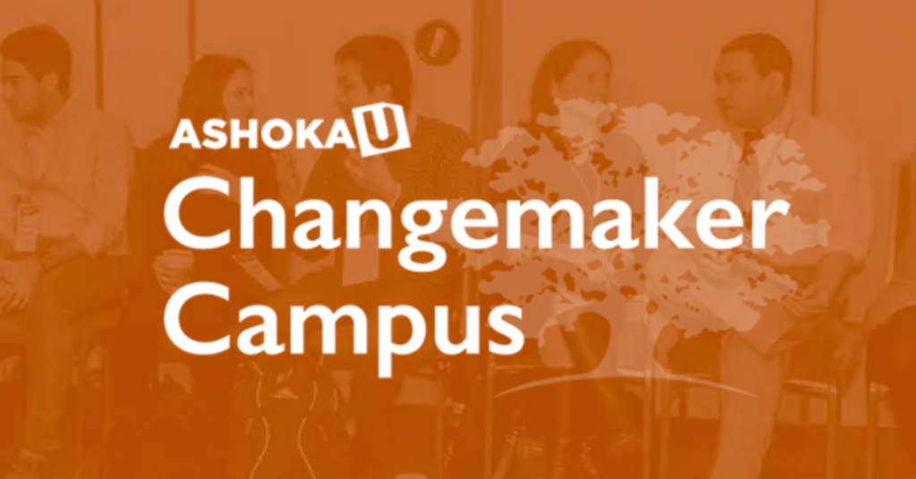Ashoka U Changemaker Campus